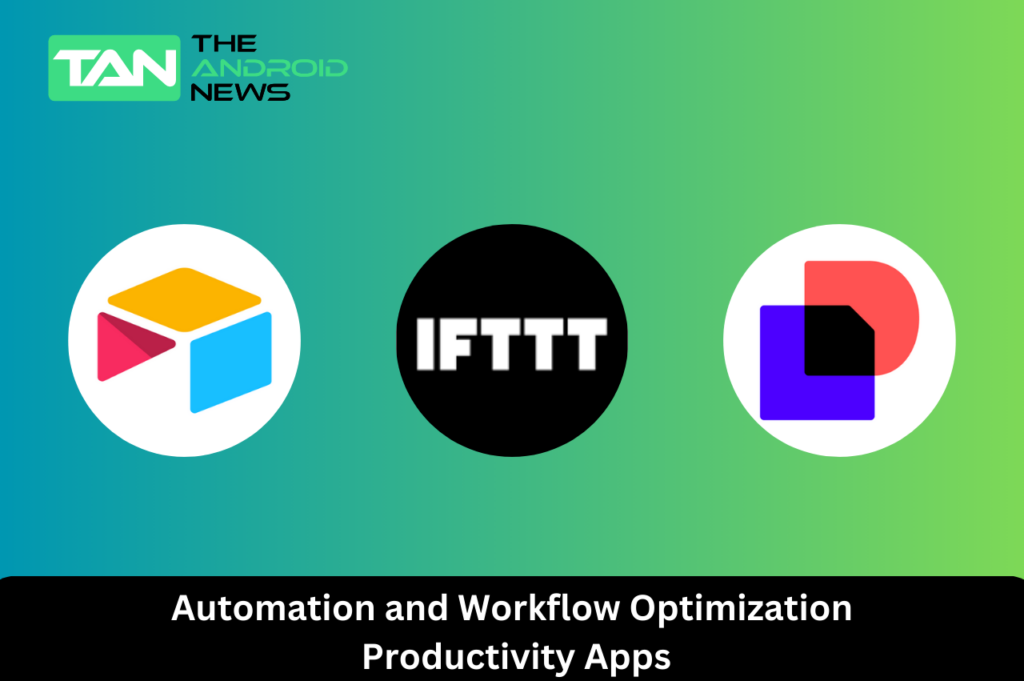 Automation and Workflow Optimization