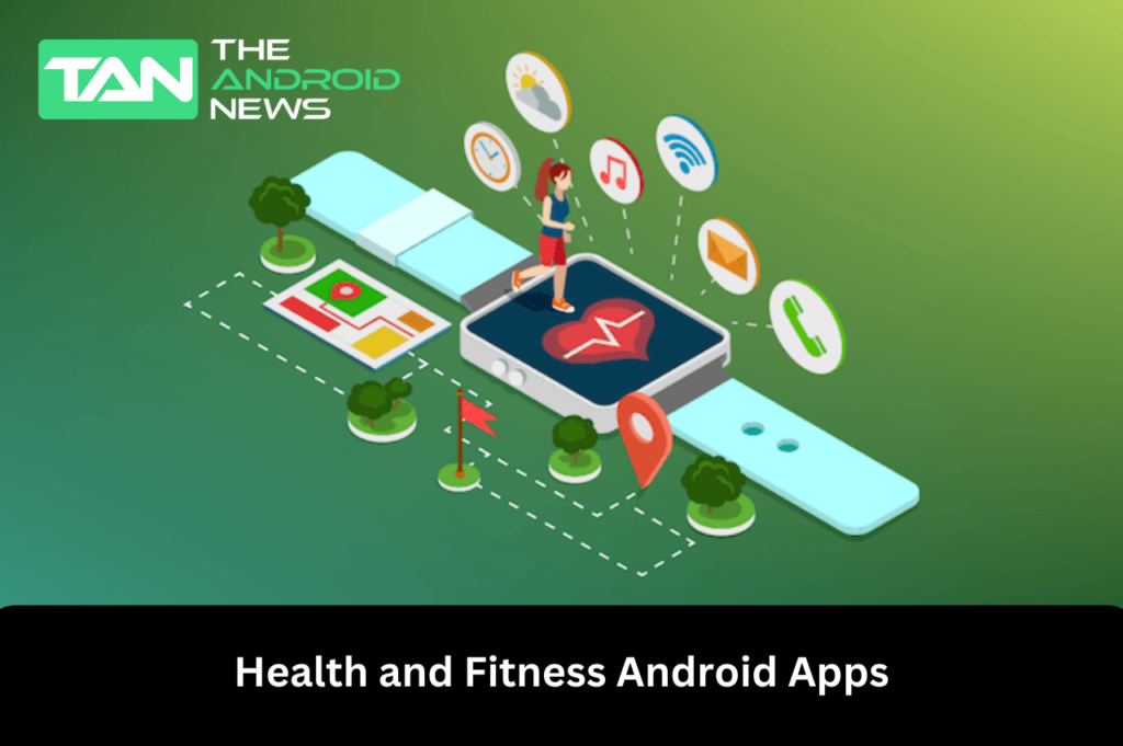 Health and Fitness Apps