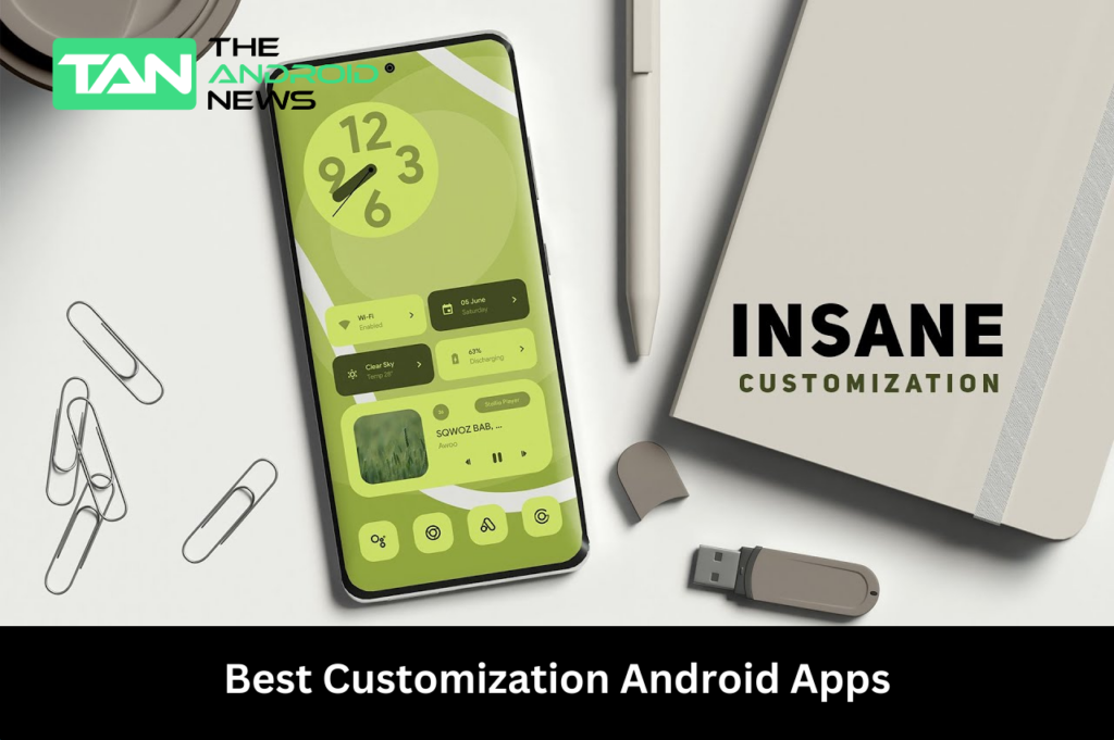 Best Customization Android Apps