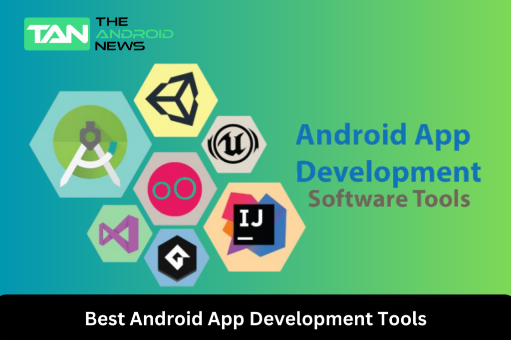 Best Android App Development Tools