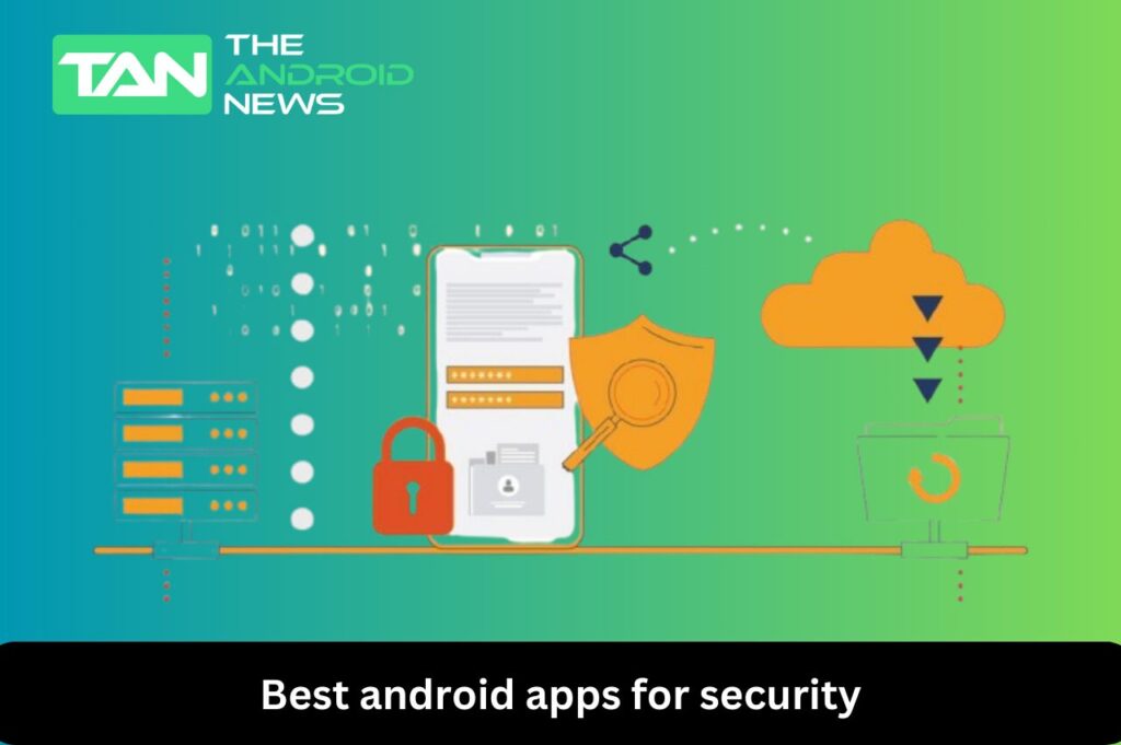 Best android apps for security