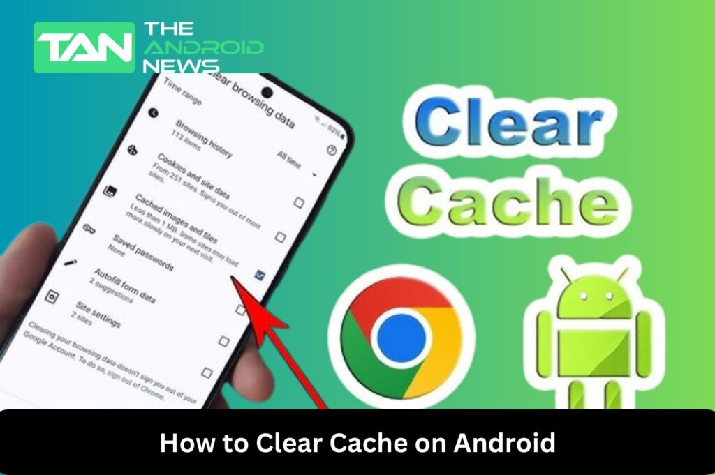 How to Clear Cache on Android