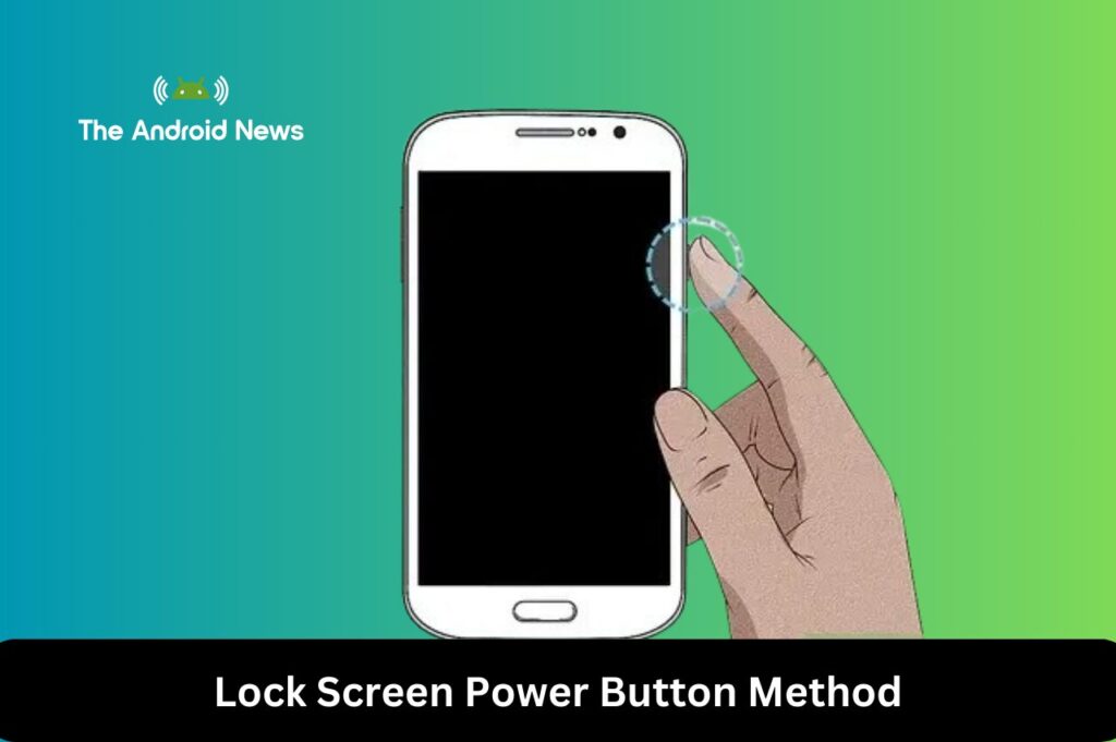 Lock Screen Power Button Method