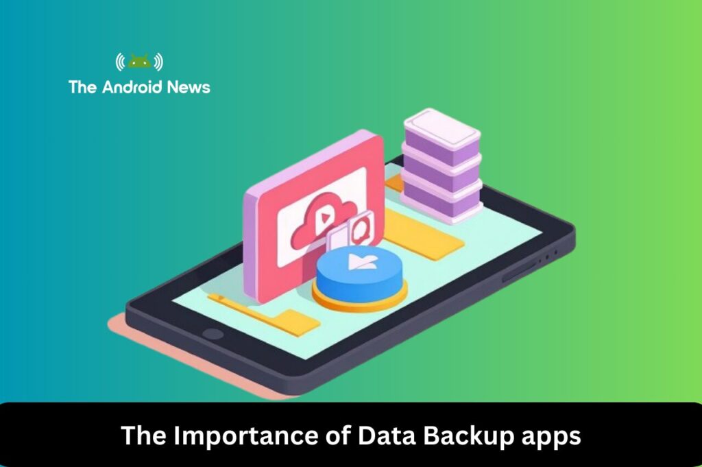 The Importance of Data Backup apps