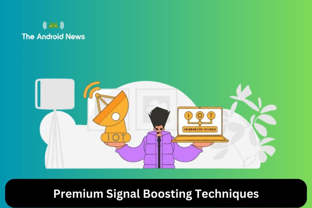 Advanced Solutions Premium Signal Boosting Techniques