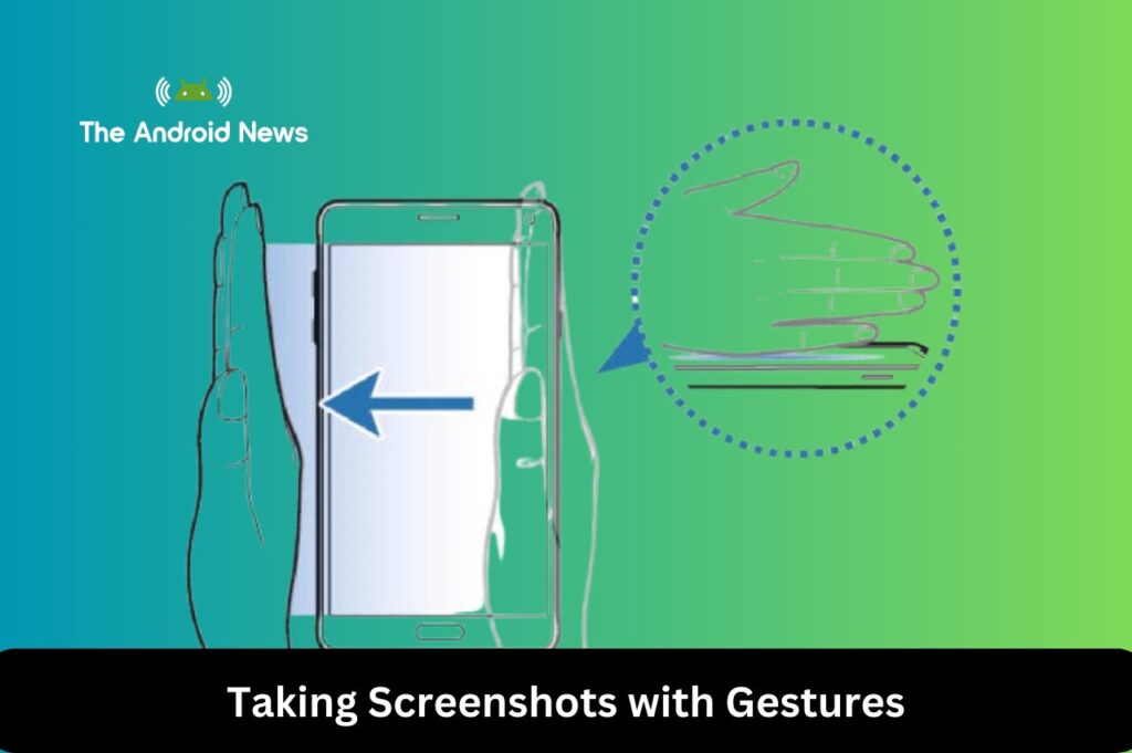 Taking Screenshots with Gestures